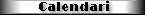 menucal.jpg (1332 bytes)